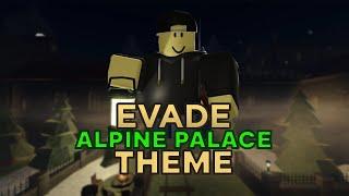 Roblox Evade | Alpine Palace Theme