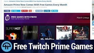 Free Games and more from Amazon Prime & Twitch