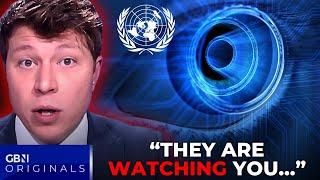 'THEY'RE WATCHING YOU' - The UN’s DISTURBING Plan to Control Your Social Media & Gaming