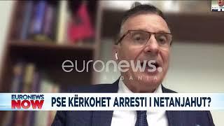 Pse do ta arrestojnë Netanjahun? Ish-ambasadori rendit arsyet...