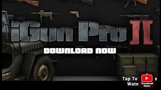 Showing all my guns in igun pro 2 + 1 trade for epic p90