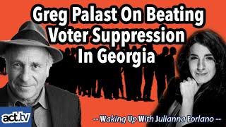 Greg Palast On Beating Voter Suppression in Georgia
