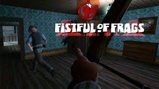 Взрыватель, бомбящий и этот парень с луком (Fistful of Frags)