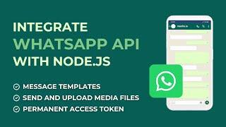 Integrate Whatsapp API with Node.js