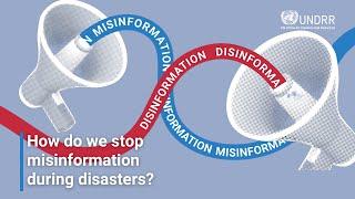 How can we stop misinformation during disasters? | UNDRR