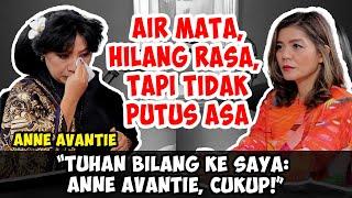 ANNE AVANTIE LEBIH BAHAGIA SETELAH MERELAKAN SEGALANYA | Friends of Merry Riana