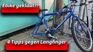 Ebike geklaut?!  4 Tipps gegen Langfinger!