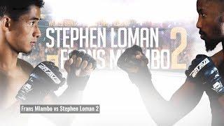 BRAVE CF 13: STEPHEN LOMAN VS FRANS MLAMBO PROMO 2