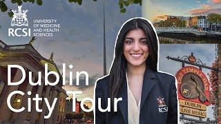 Dublin City Tour | RCSI University of Medicine and Health Sciences