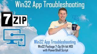 Intune Win32 App Troubleshooting - Create 7-Zip package (1/3)