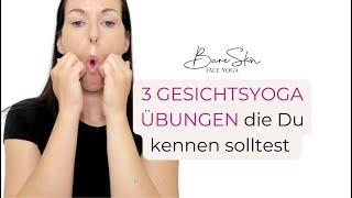 3 Gesichtsyoga Übungen, die Du kennen solltest