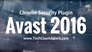 Avast 2016 Review: Chrome Security Extension