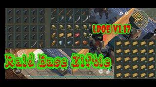 LDOE raid base Ziftie | Guns | Suicide Trick | Last Day on Earth