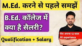 M.Ed Karen Ya Na Karen?Dr.Sangeet Sharma|| Salary After M.Ed.?