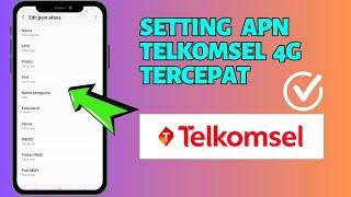 Cara Ampuh Setting APN Telkomsel 4G Tercepat 2024