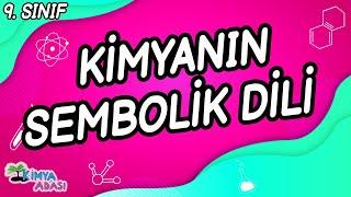 KİMYANIN SEMBOLİK DİLİ (9. Sınıf)