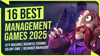 16 BEST Management Games to Follow in 2025 | City Building, Colony Sims, Business Tycoons & More!