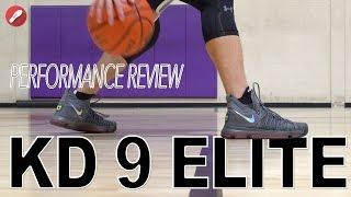 Nike Kd 9 Elite Performance Review!