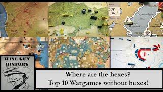 Where are the hexes? Top 10 Wargames without hexes!