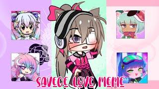 Savage love meme // Gacha Club, Gacha life , Gacha Verse , Gacha Studio