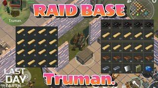 LDOE Raid Base Truman.