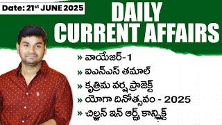 Daily Current Affairs by Praveen Sir |21st June 2025 | Telugu | Latest GK & News Updates