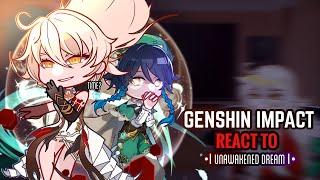 ⏳ The Celestia React to Unawakened Dream || Gacha Club || Genshin Impact