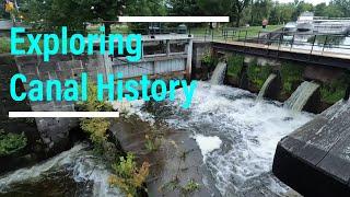 Exploring the old locks at Smiths Falls - Episode 17 Cruising the Rideau Canal