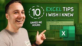 I Wish I Knew These 10 Excel Tips When I First Started