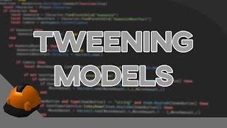 Tweening Models | Scripting Requests