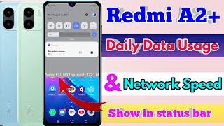 how to show daily data usage in redmi a2 plus | redmi a2 plus show daily data usage