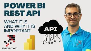 Power BI REST API; What it is and Why it is Important