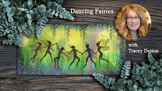 Dancing Fairies – A Lavinia Stamps Tutorial with Tracey Dutton