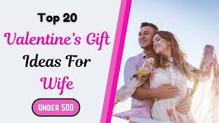 20 Valentine's Day Gifts For Wife Under 500 | Best Romantic Gift for Wife | Gift Your Wife Under 500