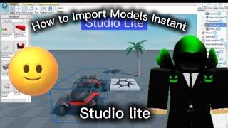 How To Import Models In Studio Lite Instant - Tutorial Guide