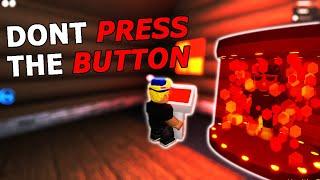 DONT PRESS THE BUTTON | ROBLOX HAS GONE TOO FAR #2