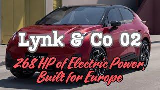 Lynk & Co 02 │ The New EV Revolution in Europe with 268 HP