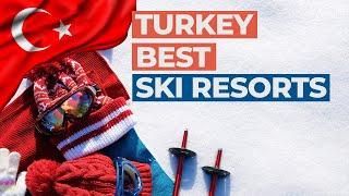 Best Ski Resorts To Visit In Turkey - Uludağ, Kartepe, Kartalkaya, Erciyes and Palandöken