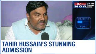Tahir Hussain admits being the 'MASTERMIND' in the North East Delhi violence | FULL REPORT