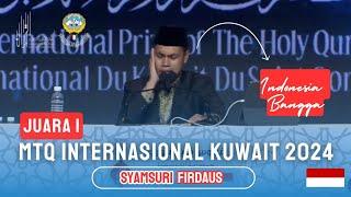 VIRAL!!SYAMSURI FIRDAUS JUARA 1 MTQ INTERNASIONAL KUWAIT 2024