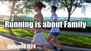 Running is All About Family