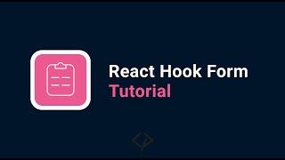 React Hook Form - Tutorial