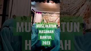 MUSLIMATUN HASANAH BERSAMA NYAI HJ ASWANDIAH