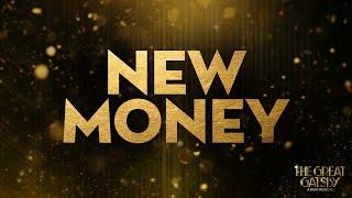 New Money (Samantha Pauly and Company) | The Great Gatsby on Broadway