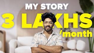 Here's EXACTLY How I Make Rs. 3 Lakh A Month As A 23 Year Old!