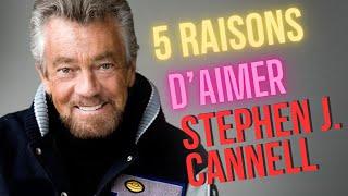 5 RAISONS D'AIMER STEPHEN J CANNELL