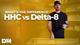 What Is The Difference Between Delta-8 and HHC? - DistroMike