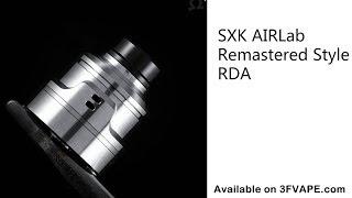 SXK AIRLab RM Remastered Style RDA