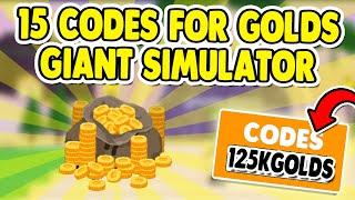 ALL *15* INSANE WORKING ROBLOX GIANT SIMULATOR CODES FOR GOLDS! GIANT SIMULATOR JUNE 2020 CODES