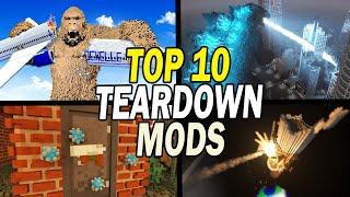 10 Destructive Teardown Mods That Will Blow Your Mind